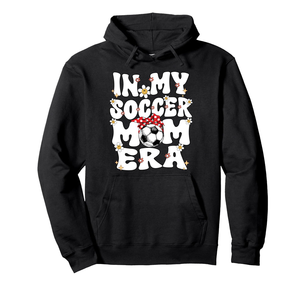 My Soccer Mom Era Groovy Soccer Mom Hoodie - Aesthetic Graphic Men Women - T-Shirt, Sweatshirt, Hoodie