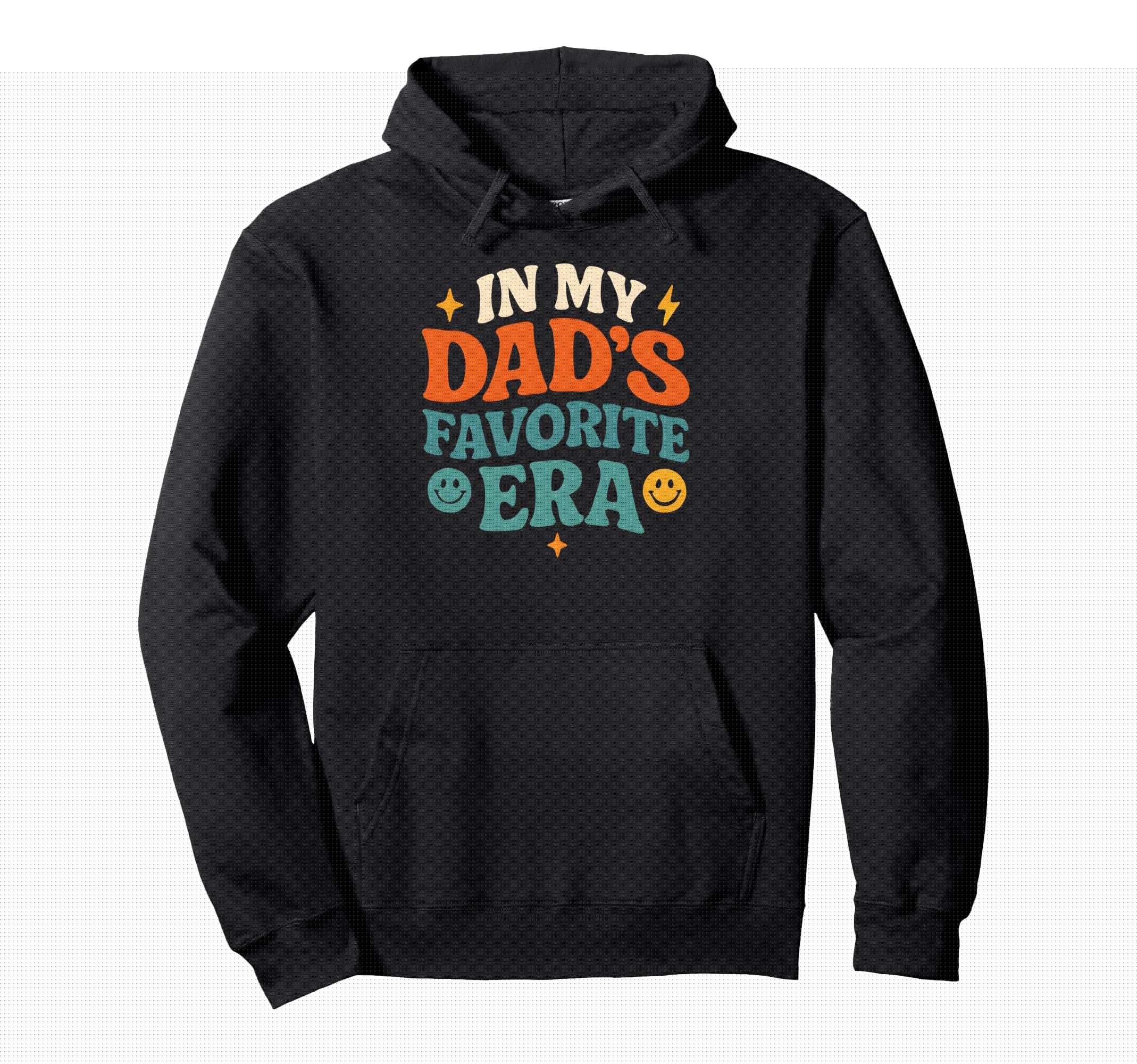 My Dads Favorite Era Family Daughter Hoodie - Unique Graphic Men Women - T-Shirt, Sweatshirt, Hoodie
