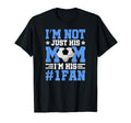 Im Not Just His Mom Im His Number One T-Shirt - Graphic Print Men Women - T-Shirt, Sweatshirt, Hoodie