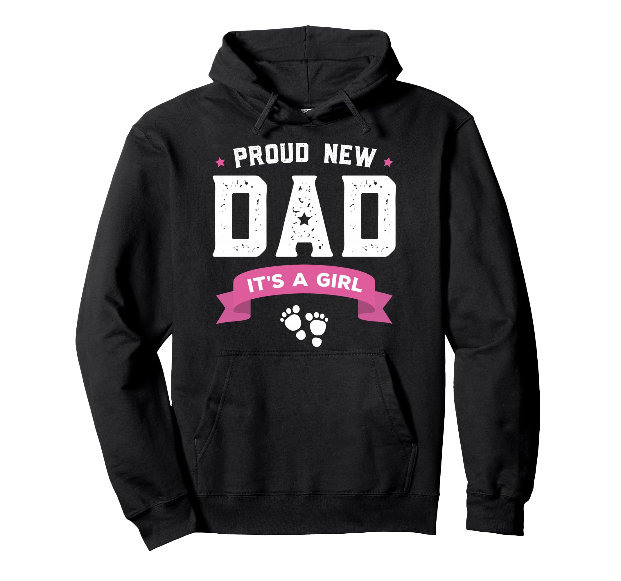 Proud New Dad Its Gift Fathers Day Hoodie - Custom Art Print Men Women - T-Shirt, Sweatshirt, Hoodie