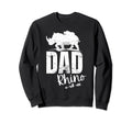 Dad Rhino Funny Proud Dad Joke Sweatshirt - Casual Everyday Wear Men Women - T-Shirt, Sweatshirt, Hoodie