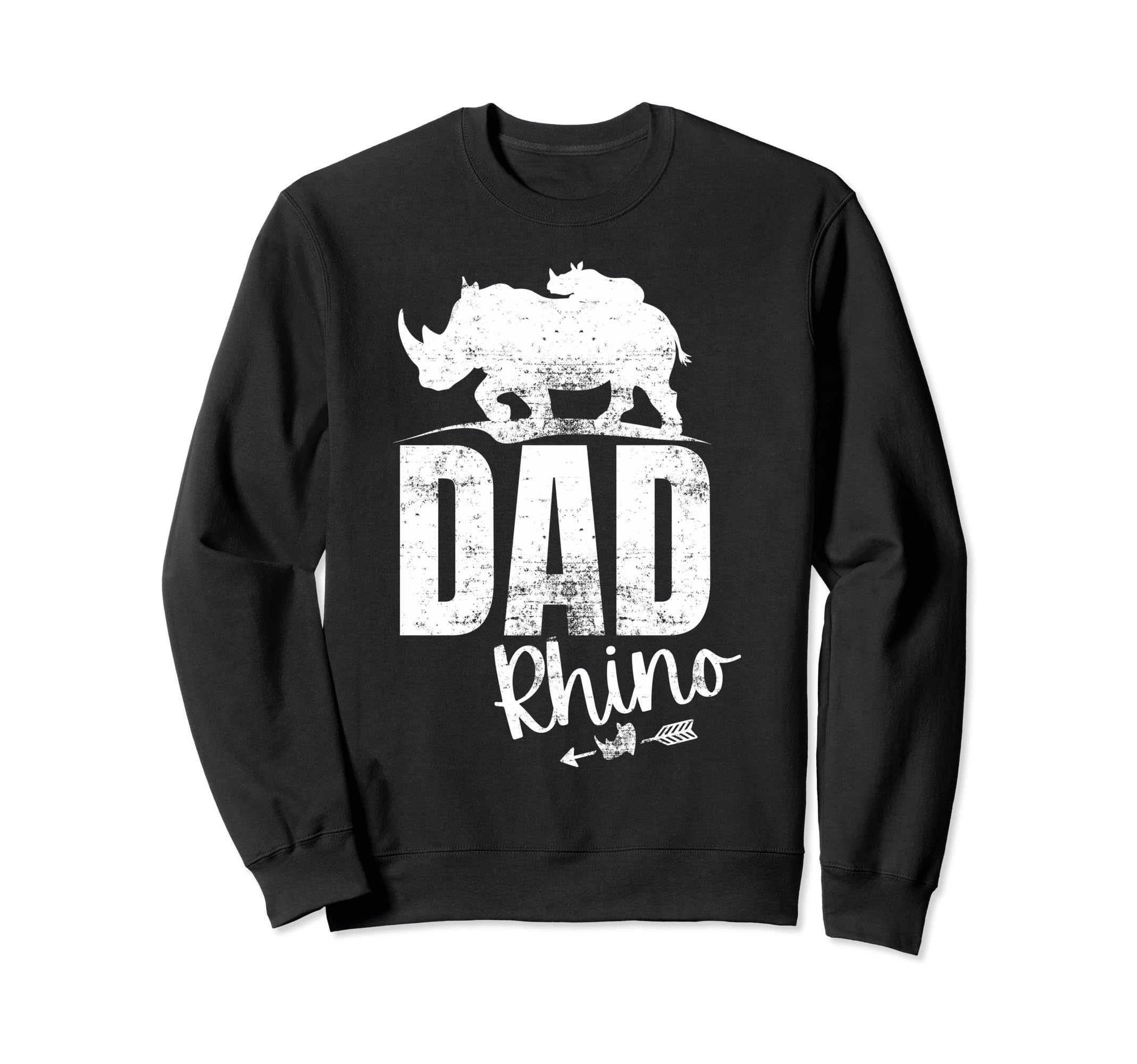 Dad Rhino Funny Proud Dad Joke Sweatshirt - Casual Everyday Wear Men Women - T-Shirt, Sweatshirt, Hoodie