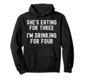Shes Eating 3 Im Drinking 4 Twin Hoodie - Custom Art Print for Adults - T-Shirt, Sweatshirt, Hoodie
