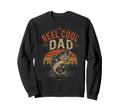 Reel Dad Fishing Fathers Day Fishing Sweatshirt - Custom Art Print Unisex - T-Shirt, Sweatshirt, Hoodie