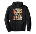 Proud Dad 2023 Graduate Senior Hoodie - Novelty Apparel for Adults - T-Shirt, Sweatshirt, Hoodie