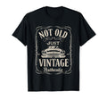 Not Old Just Car Birthday Dad Mom T-Shirt - Aesthetic Graphic for Adults - T-Shirt, Sweatshirt, Hoodie