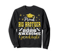 Super Proud Big Brother 2026 Sweatshirt - Aesthetic Graphic for Adults - T-Shirt, Sweatshirt, Hoodie