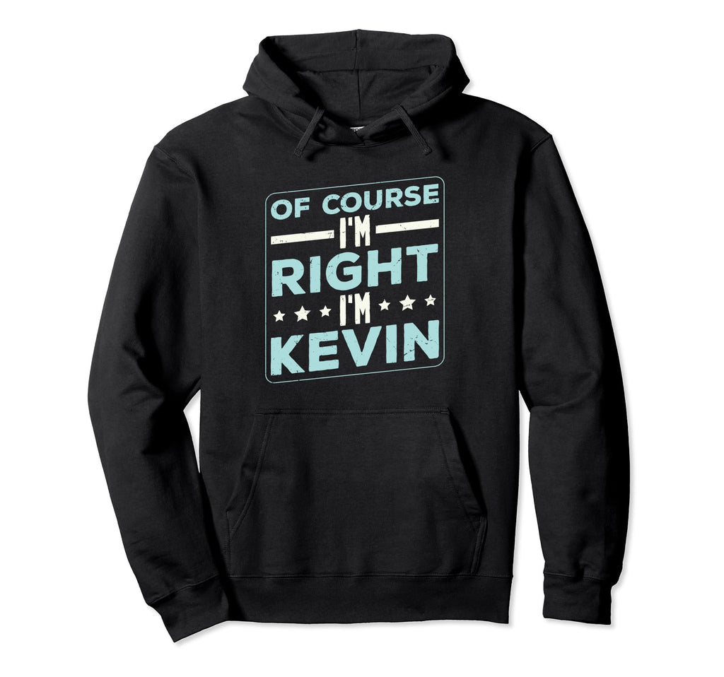 Fathers Day Kevin Forename Dad Kevin Hoodie - Aesthetic Graphic Men Women - T-Shirt, Sweatshirt, Hoodie