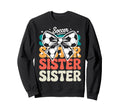 Groovy Soccer Football Player Sister Sweatshirt - Graphic Print for Adults - T-Shirt, Sweatshirt, Hoodie