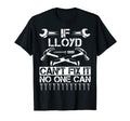 Lloyd Fix It Funny Birthday Personalized T-Shirt - Streetwear Style Unisex - T-Shirt, Sweatshirt, Hoodie