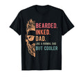 Bearded Inked Dad Like Normal But T-Shirt - Custom Art Print Men Women - T-Shirt, Sweatshirt, Hoodie