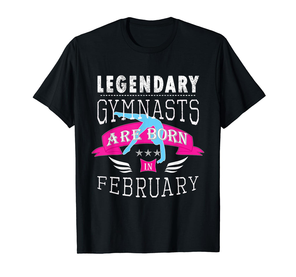 Gift Legendary Gymnasts Are Born T-Shirt - Unique Graphic Men Women - T-Shirt, Sweatshirt, Hoodie
