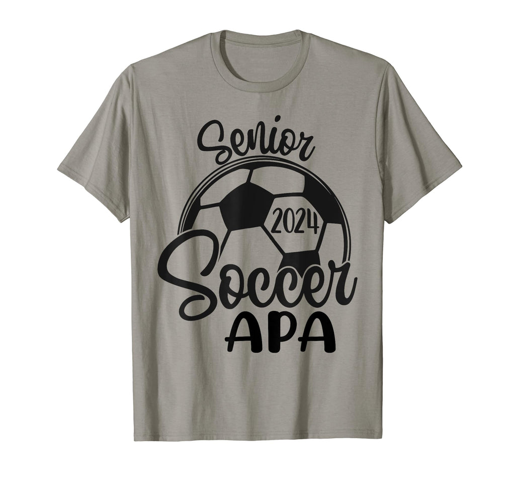 Senior Soccer Apa 2024 Class 2024 Soccer T-Shirt - Graphic Print Men Women - T-Shirt, Sweatshirt, Hoodie