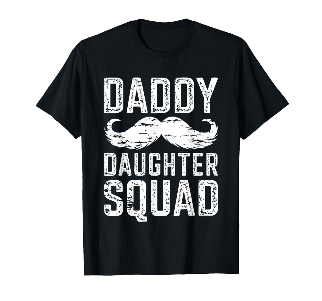Daddy Daughter Squad Dad Matching T-Shirt - Custom Art Print Men Women - T-Shirt, Sweatshirt, Hoodie