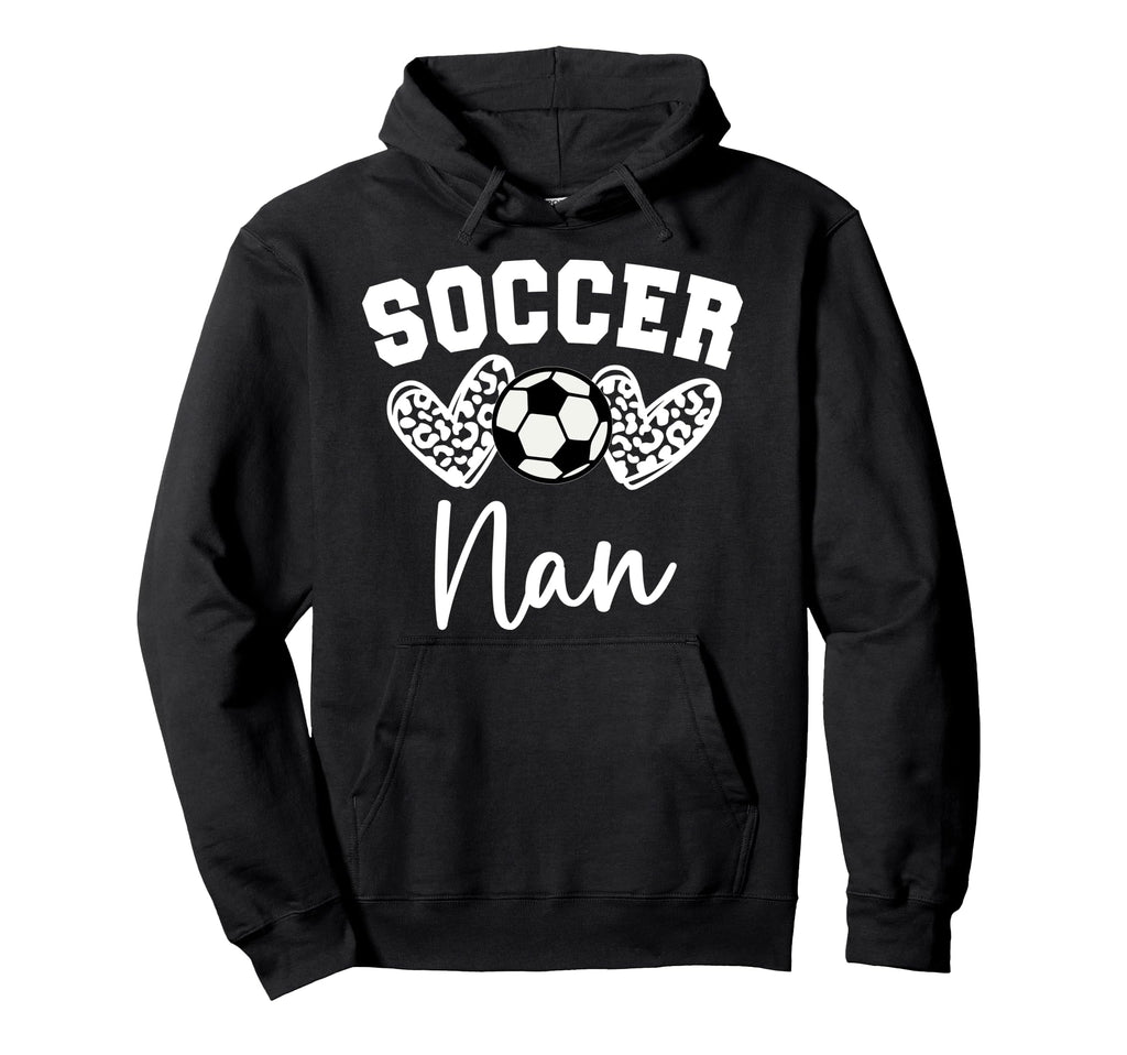 Soccer Nan Matching Family Soccer Hoodie - Custom Art Print Unisex - T-Shirt, Sweatshirt, Hoodie
