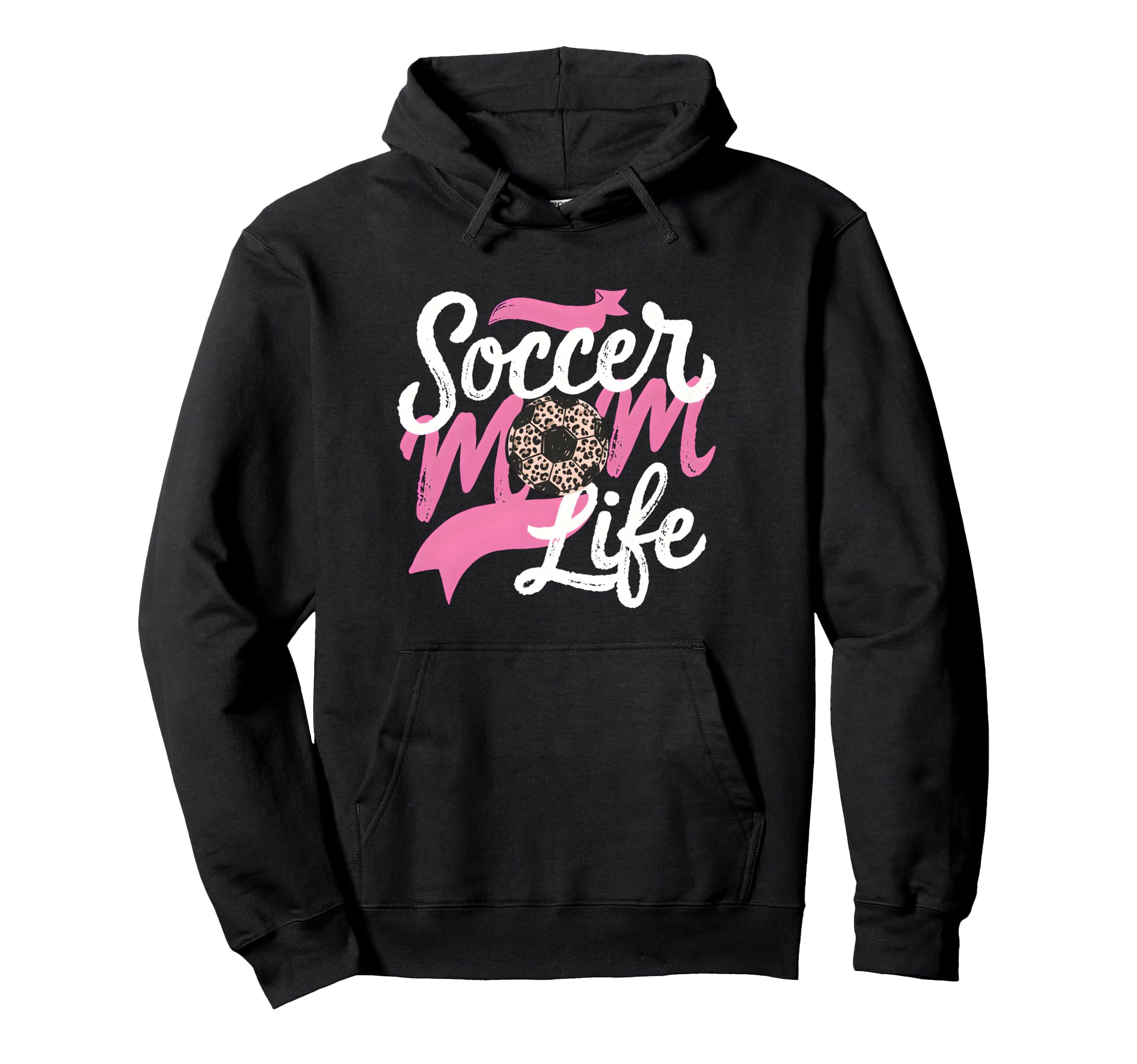 Soccer Mom Life Leopard Mama Hoodie - Streetwear Style for Adults - T-Shirt, Sweatshirt, Hoodie
