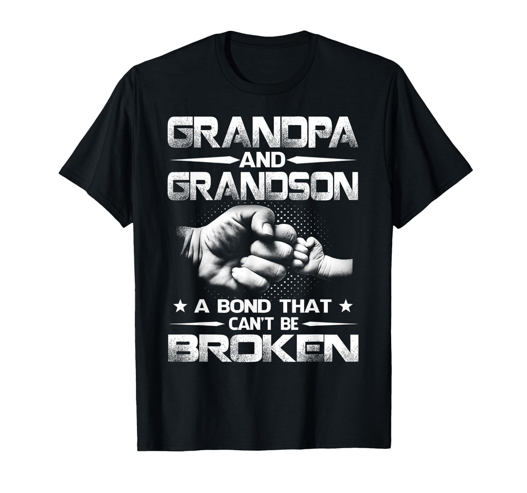 Grandpa And Grandson Bond That Cant Be T-Shirt - Fun Novelty Design Unisex - T-Shirt, Sweatshirt, Hoodie