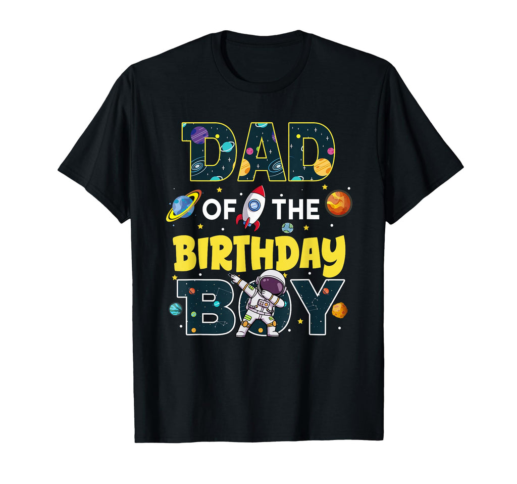 Dad Birthday Astronaut Family Space T-Shirt - Fun Novelty Design Unisex - T-Shirt, Sweatshirt, Hoodie