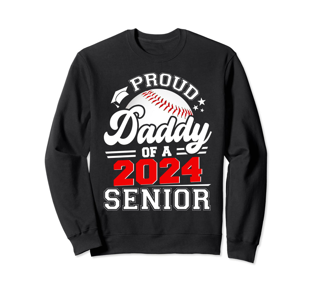 Proud Daddy 2024 Senior Graduate Sweatshirt - Minimalist Print Men Women - T-Shirt, Sweatshirt, Hoodie