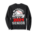 Proud Daddy 2024 Senior Graduate Sweatshirt - Minimalist Print Men Women - T-Shirt, Sweatshirt, Hoodie