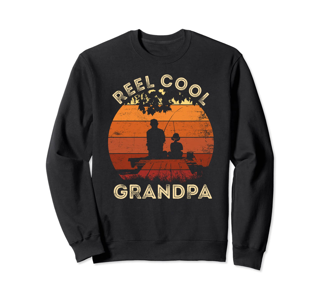 Reel Grandpa Fishing Funny Fathers Sweatshirt - Trendy Graphic for Adults - T-Shirt, Sweatshirt, Hoodie
