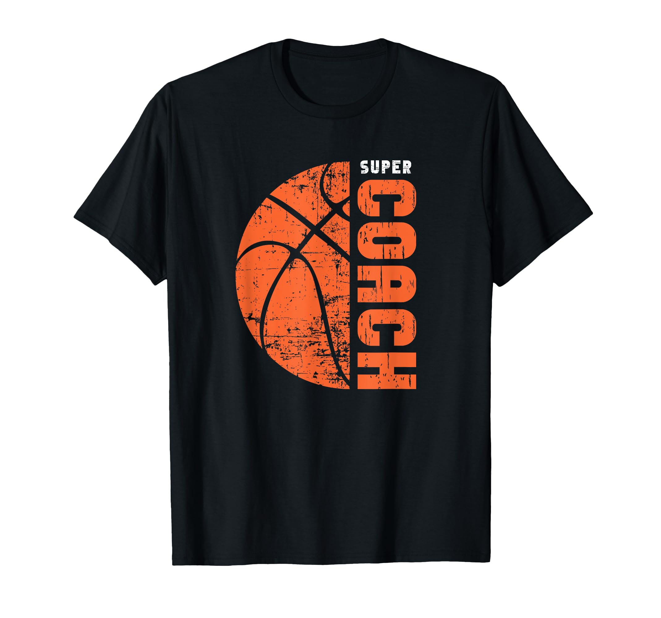 Coach Basket Gift Basketball Coach Best T-Shirt - Streetwear Style Unisex - T-Shirt, Sweatshirt, Hoodie