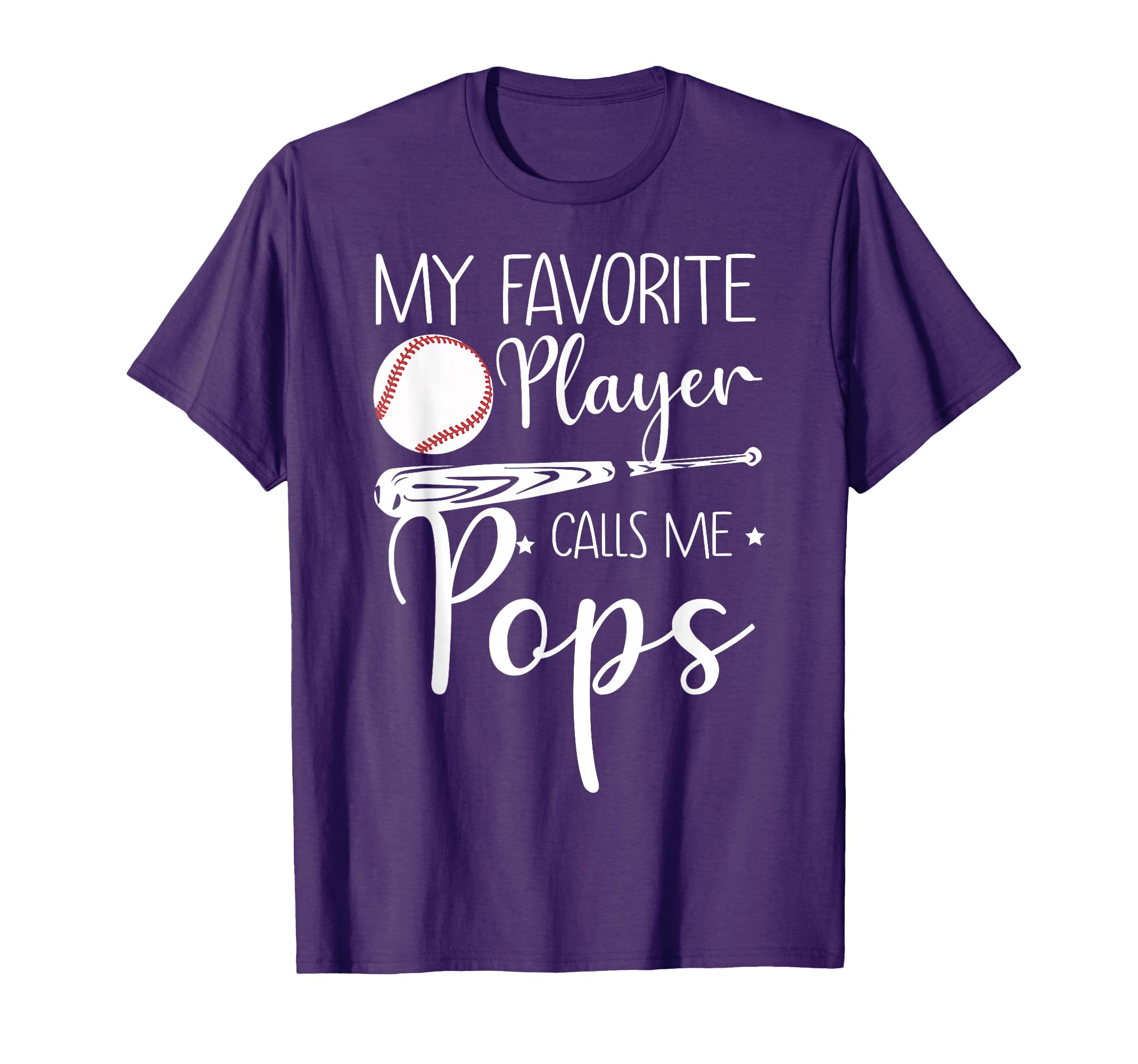 Baseball My Favorite Player Calls Me Pops T-Shirt - Graphic Print Unisex - T-Shirt, Sweatshirt, Hoodie