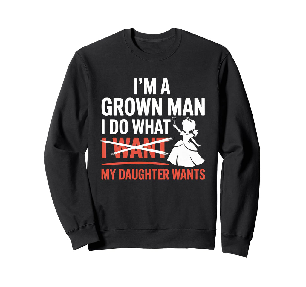 Funny Dad Father Daddy Gift Dad Sweatshirt - Aesthetic Graphic for Adults - T-Shirt, Sweatshirt, Hoodie
