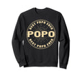 Best Popo Ever Funny Dad Grandpa Sweatshirt - Custom Art Print Unisex - T-Shirt, Sweatshirt, Hoodie