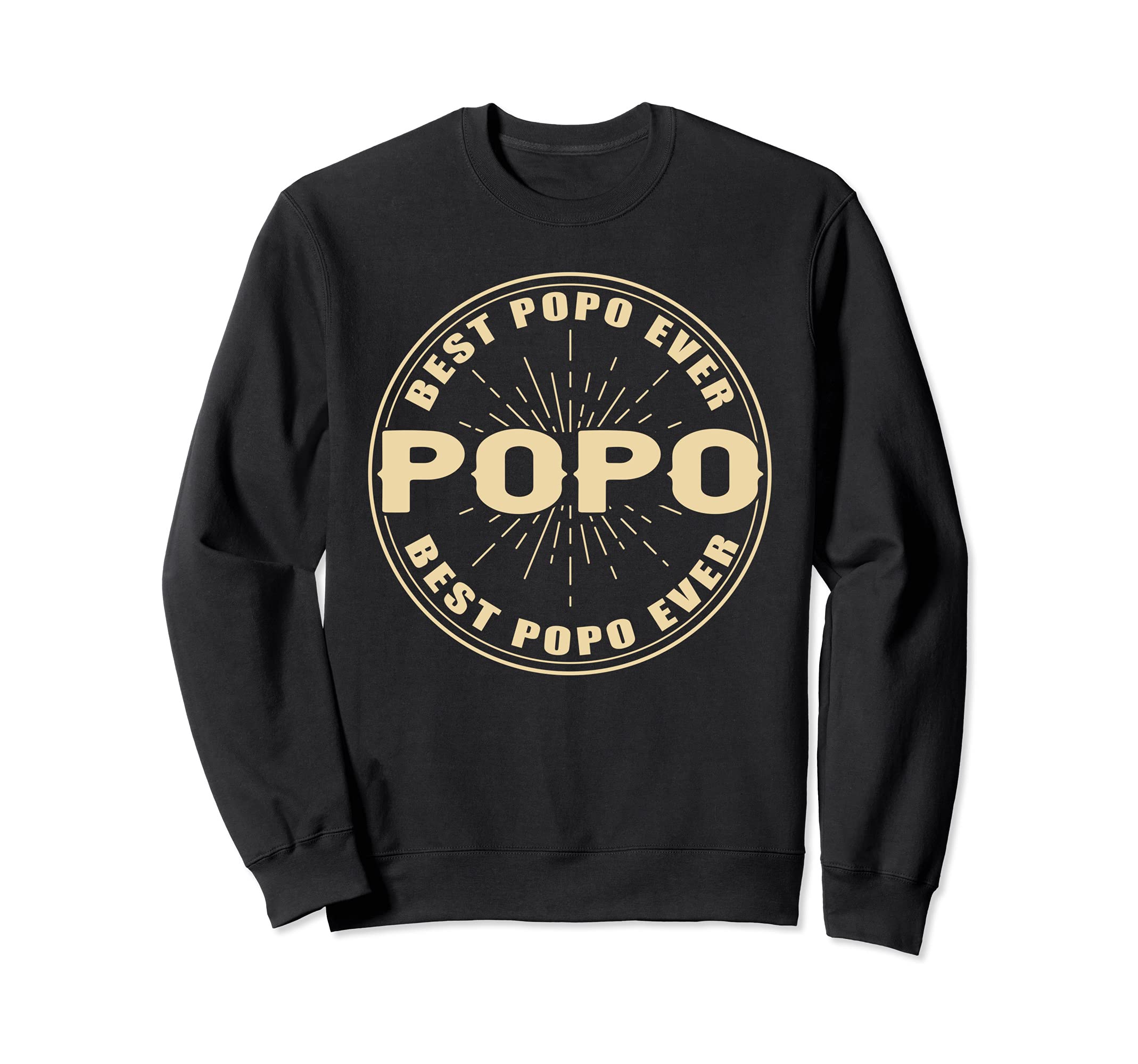 Best Popo Ever Funny Dad Grandpa Sweatshirt - Custom Art Print Unisex - T-Shirt, Sweatshirt, Hoodie