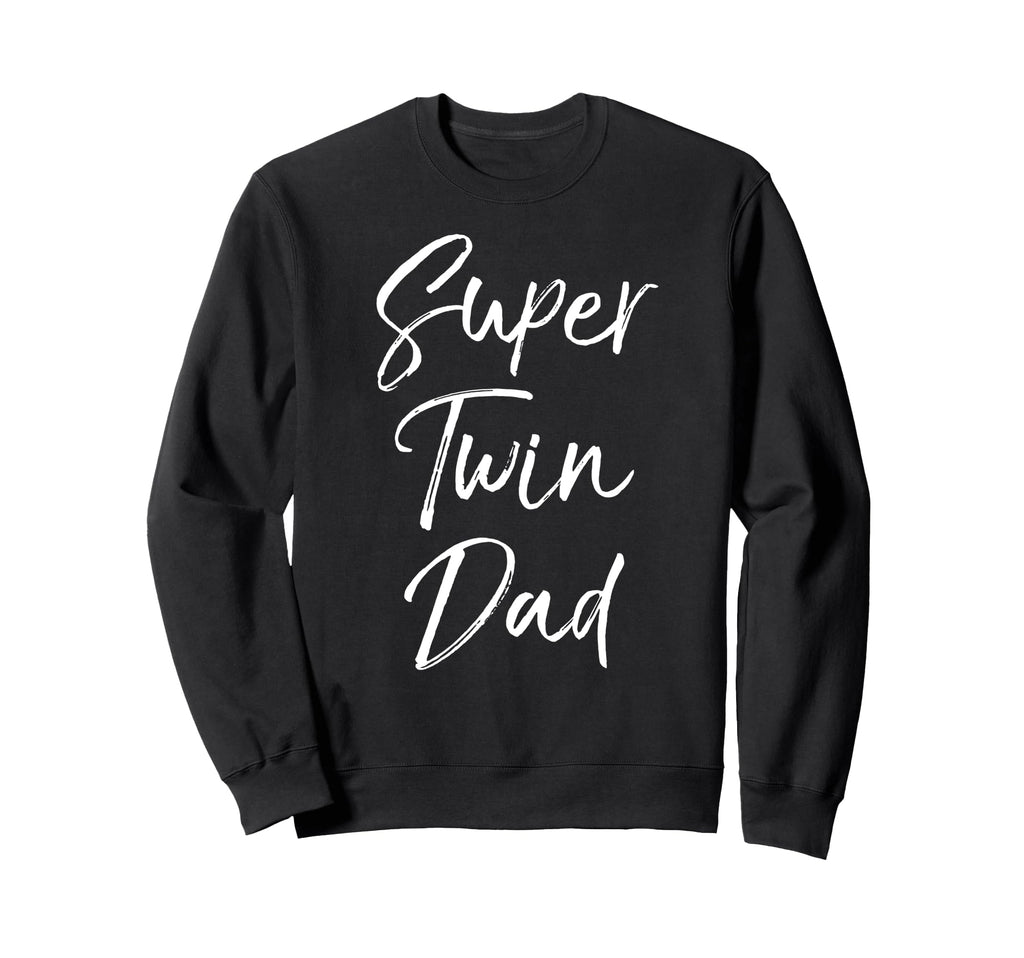 Twin Dad Gift Fathers Day From Sons Sweatshirt - Unique Graphic for Adults - T-Shirt, Sweatshirt, Hoodie