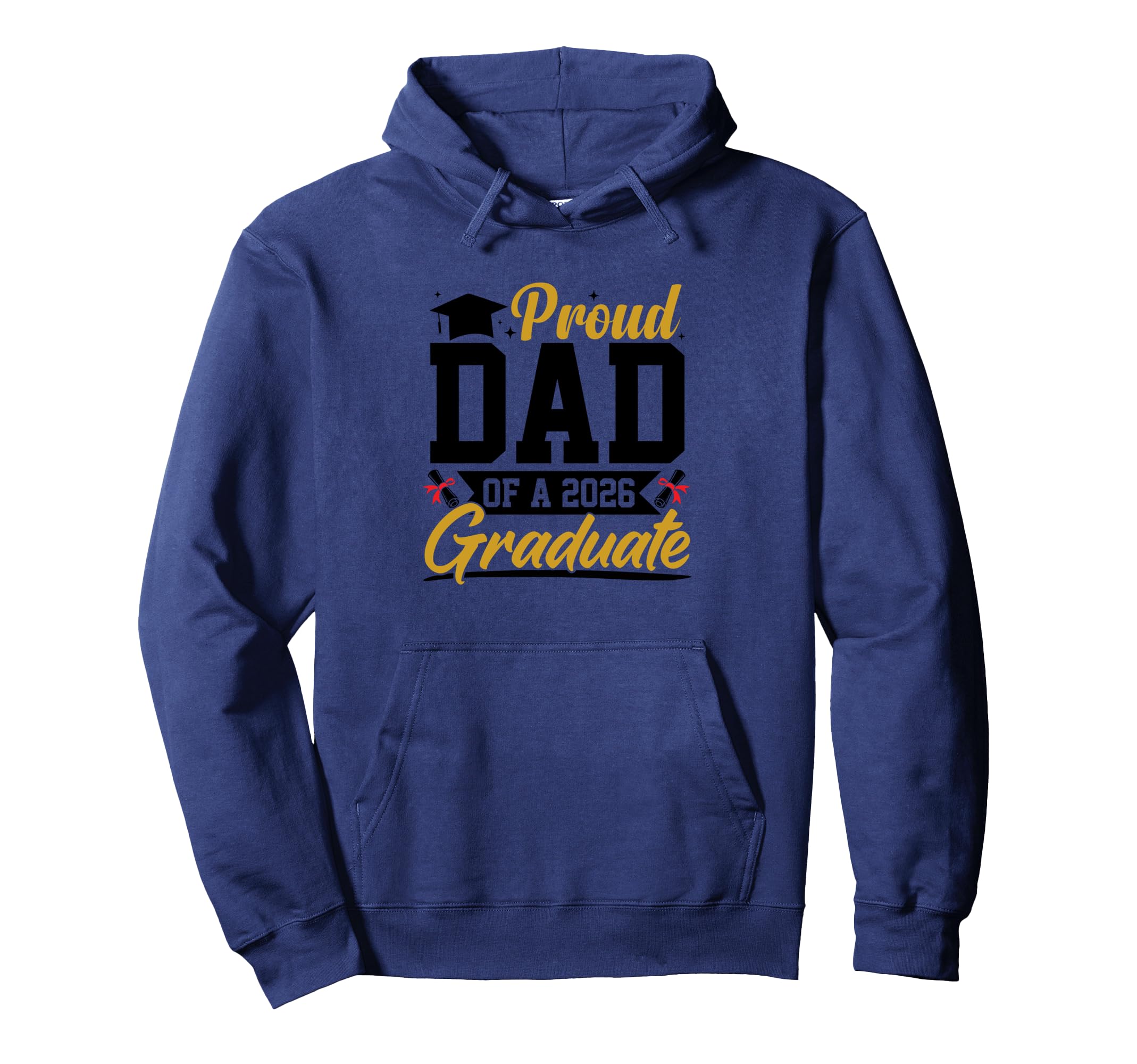 Proud Dad 2026 Graduate Tribute Hoodie - Custom Art Print for Adults - T-Shirt, Sweatshirt, Hoodie