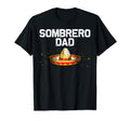 Sombrero Dad Papa Cinco De Mayo T-Shirt - Streetwear Style Men Women - T-Shirt, Sweatshirt, Hoodie
