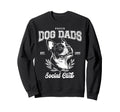Funny Boston Terrier Dad Boston Sweatshirt - Aesthetic Graphic Unisex - T-Shirt, Sweatshirt, Hoodie