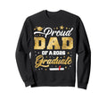 Proud Dad Class 2026 Graduate Senior Sweatshirt - Aesthetic Graphic Unisex - T-Shirt, Sweatshirt, Hoodie