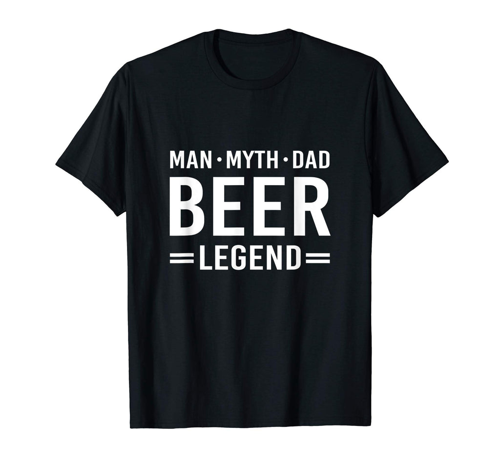 Myth Legend Dad Beer T-Shirt - Aesthetic Graphic Unisex - T-Shirt, Sweatshirt, Hoodie