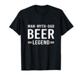 Myth Legend Dad Beer T-Shirt - Aesthetic Graphic Unisex - T-Shirt, Sweatshirt, Hoodie
