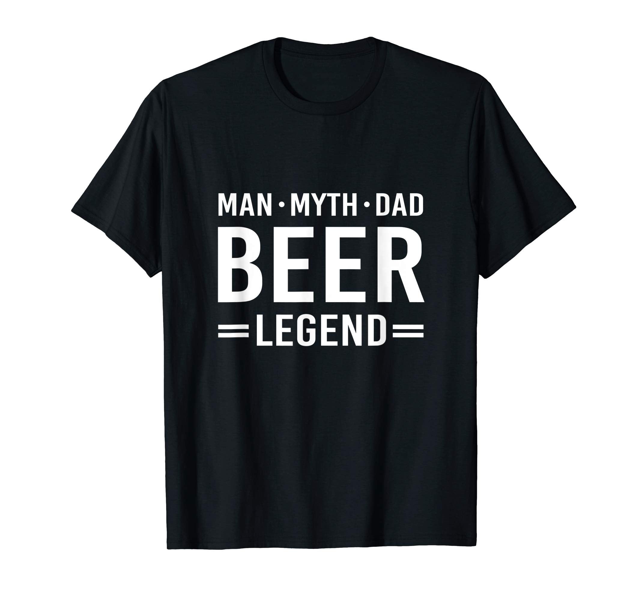 Myth Legend Dad Beer T-Shirt - Aesthetic Graphic Unisex - T-Shirt, Sweatshirt, Hoodie
