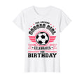 Funny Soccer Lover Birthday Soccer T-Shirt - Trendy Graphic Men Women - T-Shirt, Sweatshirt, Hoodie