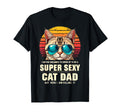 Super Sexy Cat Dad Cats Sunglasses T-Shirt - Aesthetic Graphic for Adults - T-Shirt, Sweatshirt, Hoodie