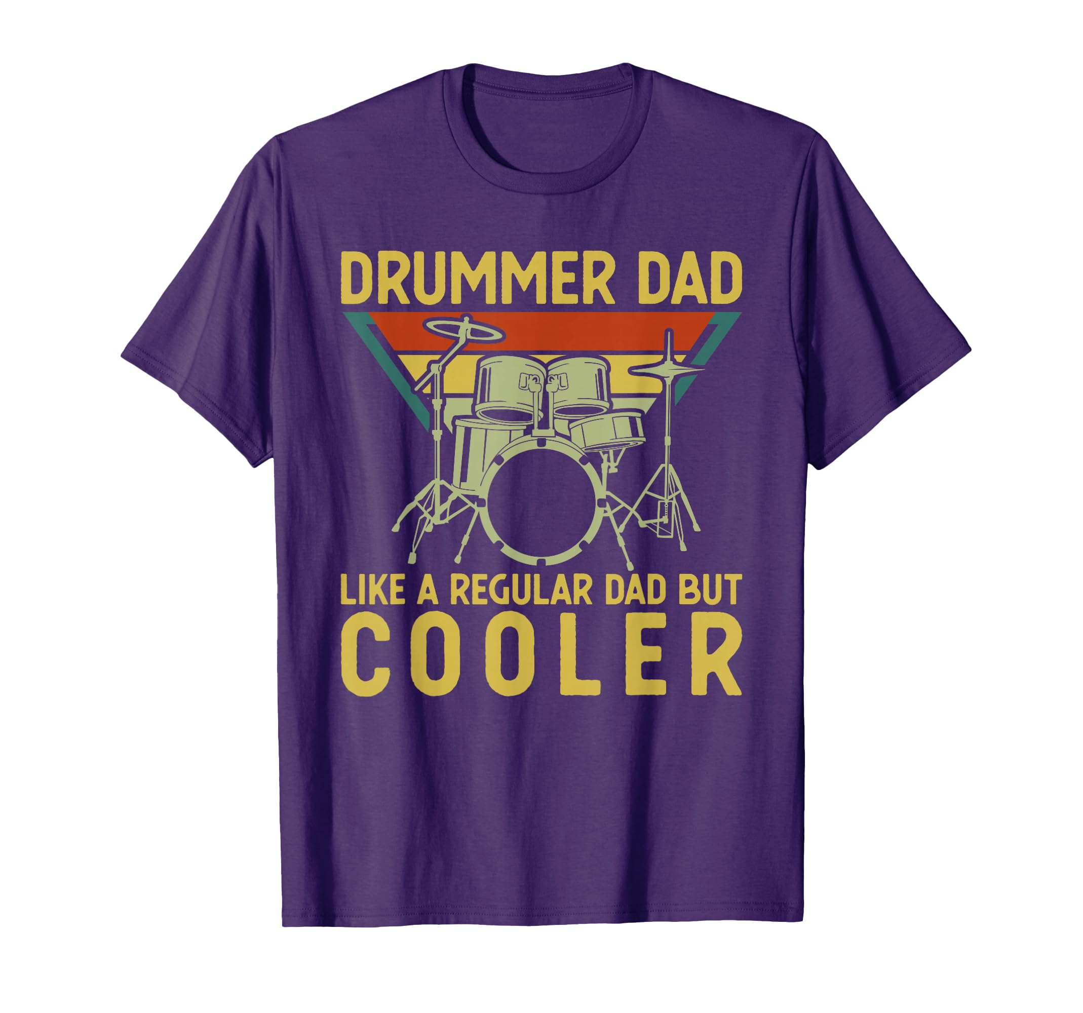 Best Drummer Dad Art Father Music T-Shirt - Fun Novelty Design Men Women - T-Shirt, Sweatshirt, Hoodie