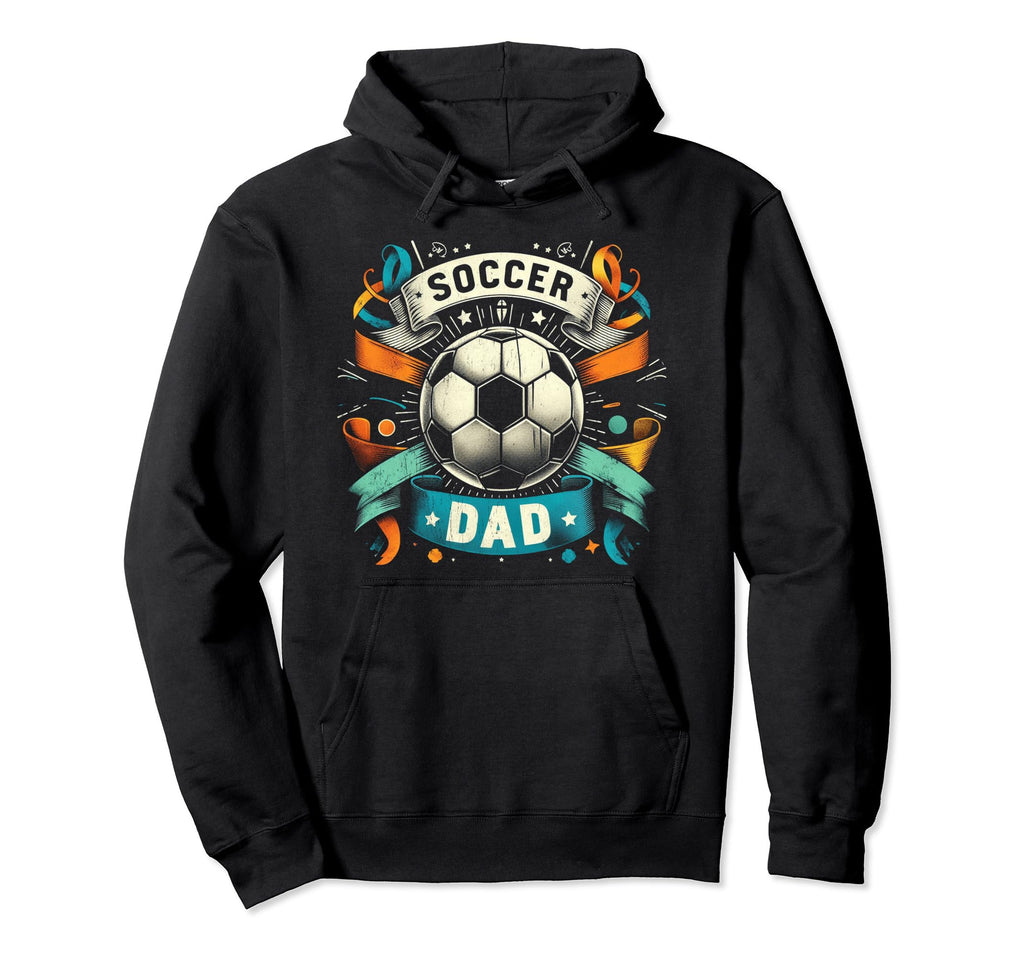 Soccer Dad Family Matching Dad Fathers Hoodie - Custom Art Print Men Women - T-Shirt, Sweatshirt, Hoodie