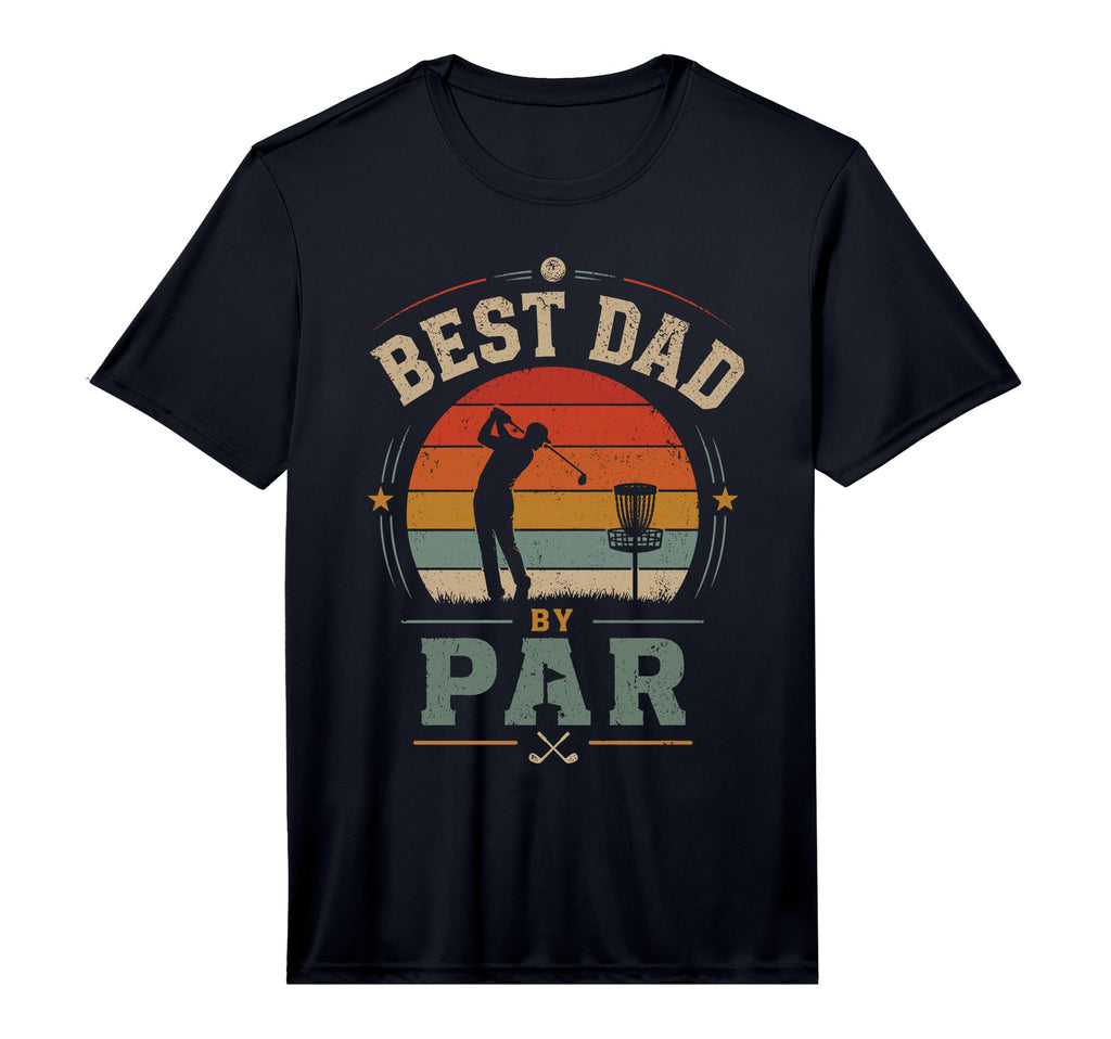 Best Dad Par Golf Disc Golf Father T-Shirt - Unique Graphic Unisex - T-Shirt, Sweatshirt, Hoodie