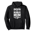 Funny Stepmom Bonus Mom Life Step Hoodie - Fun Novelty Design Unisex - T-Shirt, Sweatshirt, Hoodie