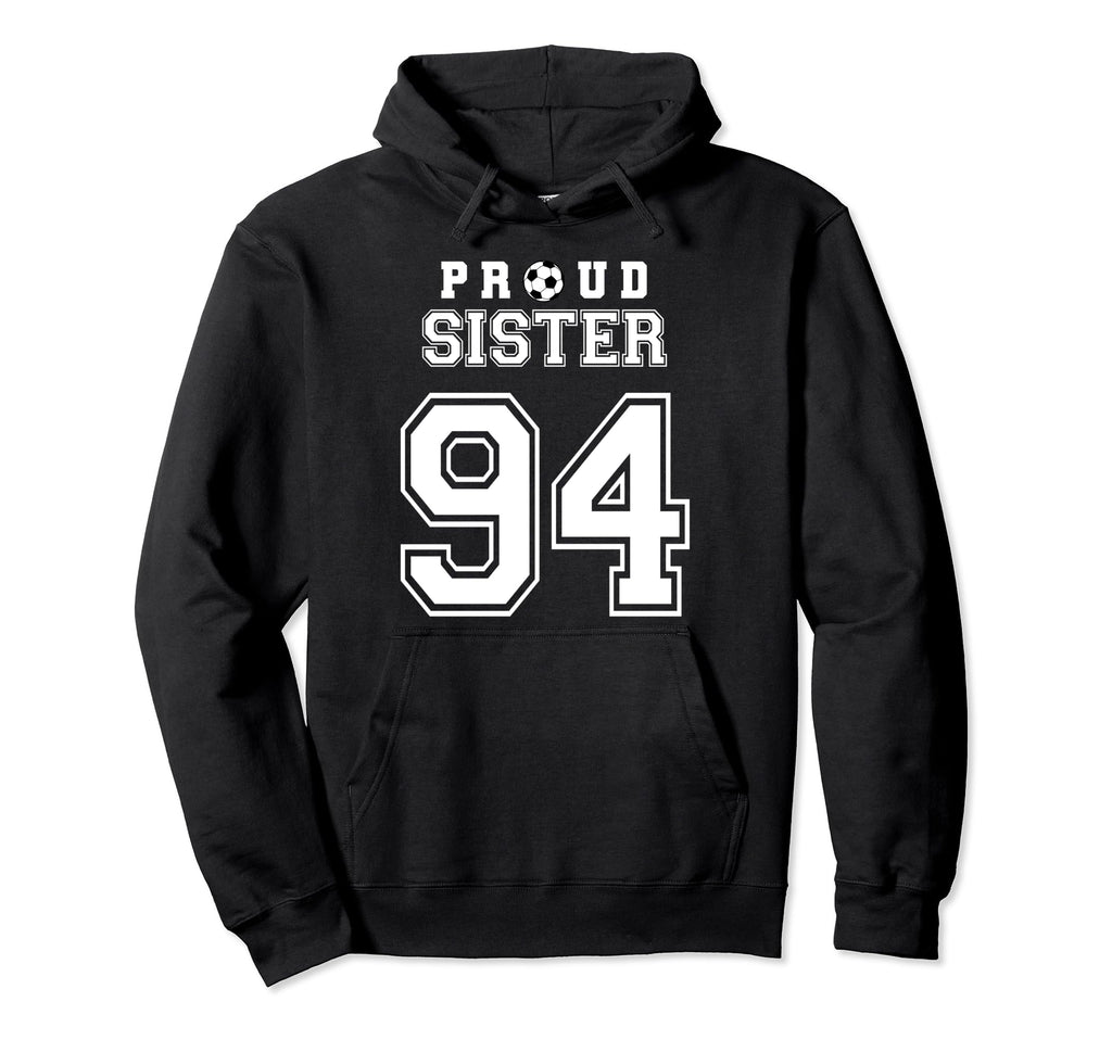 Number 94 Custom Proud Soccer Futbol Hoodie - Minimalist Print Unisex - T-Shirt, Sweatshirt, Hoodie