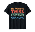 My Favorite Twins Call Me Grandpa T-Shirt - Fun Novelty Design Men Women - T-Shirt, Sweatshirt, Hoodie