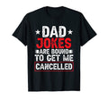 Officially Dad Jokes Are Bound To Get T-Shirt - Streetwear Style Men Women - T-Shirt, Sweatshirt, Hoodie