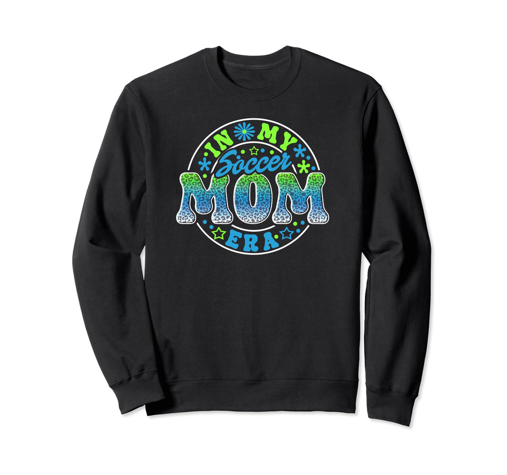Soccer Mom Era Soccer Mother Player Sweatshirt - Trendy Graphic for Adults - T-Shirt, Sweatshirt, Hoodie