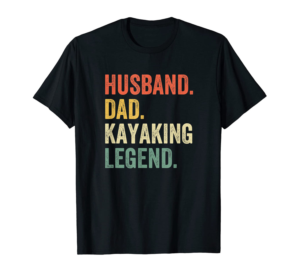 Mens Funny Kayaker Husband Dad T-Shirt - Casual Everyday Wear Men Women - T-Shirt, Sweatshirt, Hoodie
