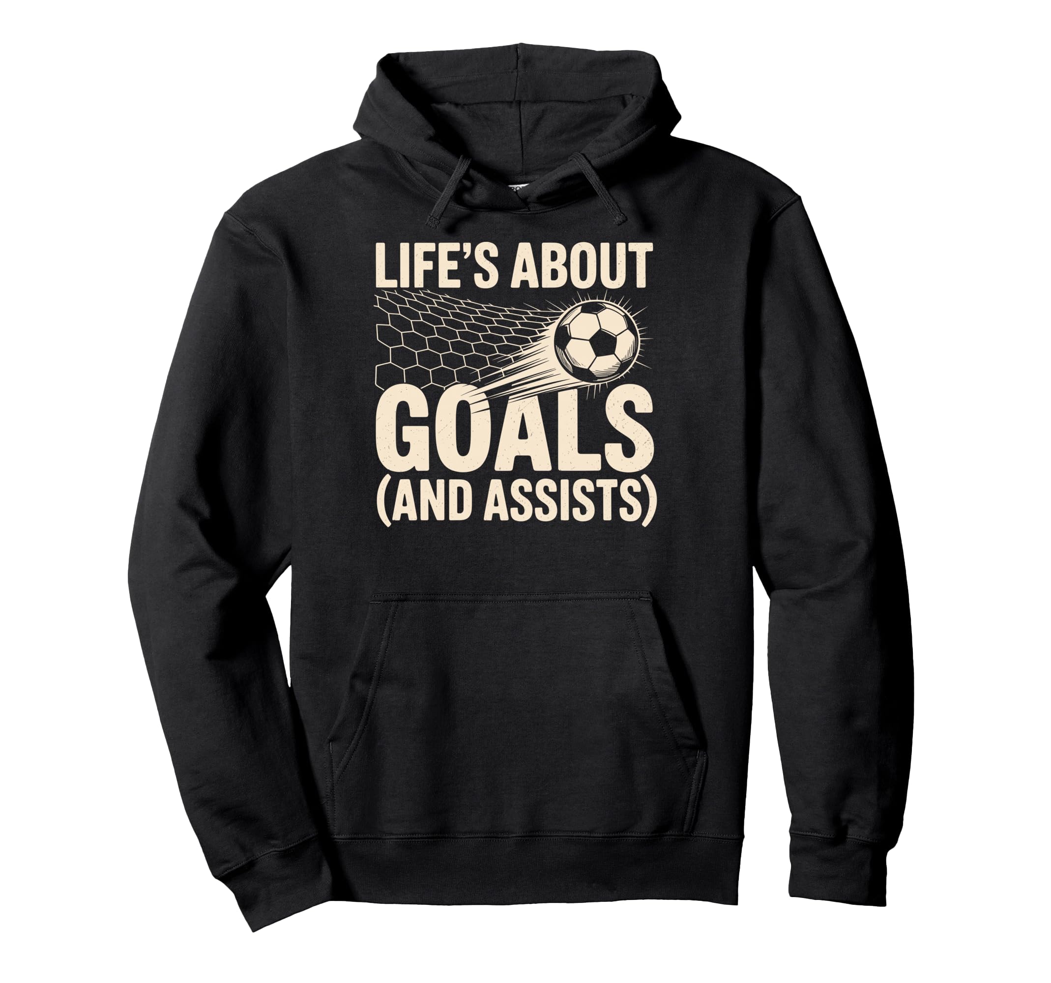 Lifes About Goals And Assists Soccer Hoodie - Novelty Apparel Men Women - T-Shirt, Sweatshirt, Hoodie